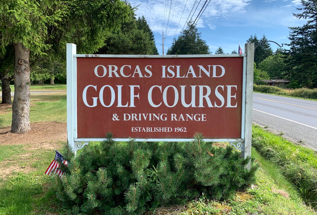 Orcas Island Golf Course Eastsound, WA Always Time for 9